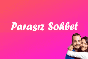 Parasız Sohbet Odaları