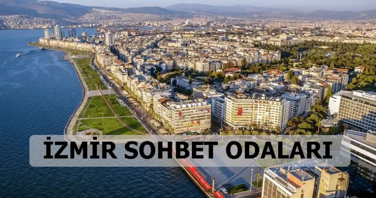 İzmir Sohbet Sitesi