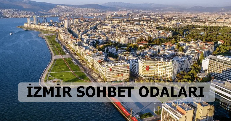İzmir Sohbet Sitesi