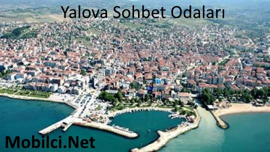 Yalova Sohbet Odaları
