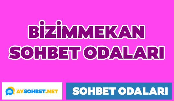 Bizim Mekan Cinsellik Sohbet Sitesi