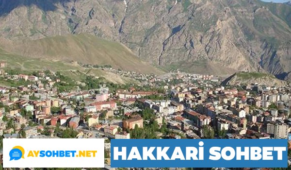 Hakkari Sohbet Odaları