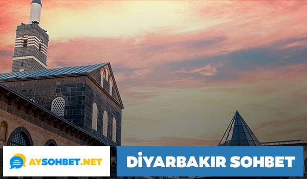 Diyarbakır Sohbet