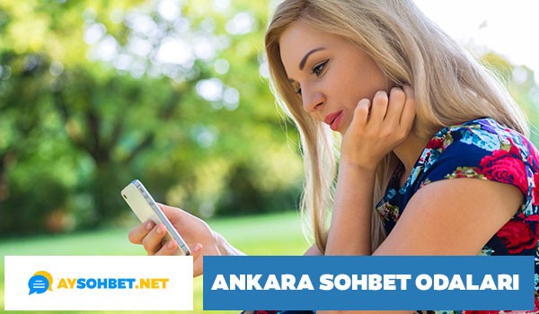 Ankara Sohbet Odaları