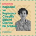 Sohbet ve Cinsellik Üzerine