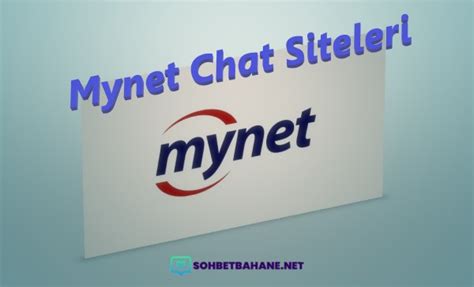 Mynet Chat Uygulamasıyla Tanışın